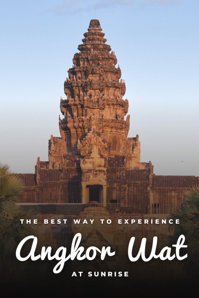 Angkor Wat, the Ultimate Guide